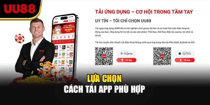 Lựa chọn cách tải app phù hợp